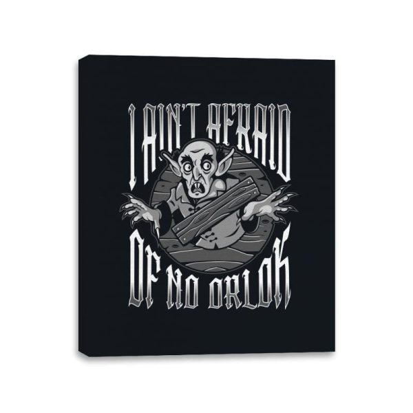 I Ain t Afraid of No Orlok - Canvas Wraps Discount - Image 2
